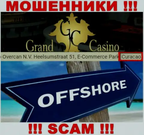 С Grand Casino работать ДОВОЛЬНО-ТАКИ РИСКОВАННО - прячутся в оффшоре на территории - Кюрасао