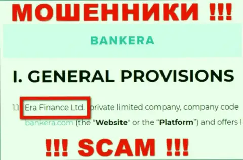 Era Finance Ltd, которое управляет организацией Банкера Ком