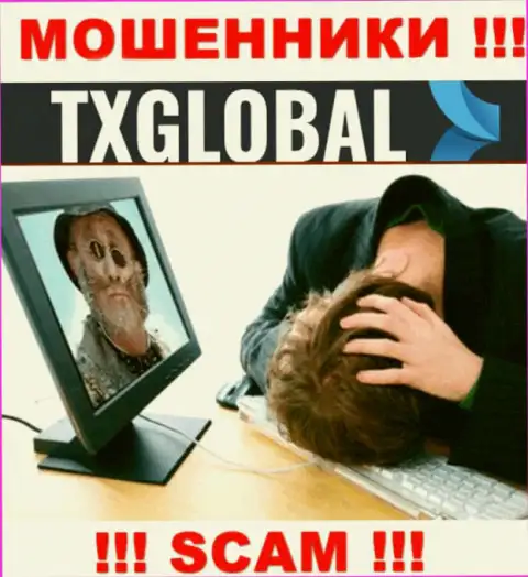 Сражайтесь за собственные денежные активы, не стоит их оставлять internet-лохотронщикам TXGlobal, посоветуем как надо действовать