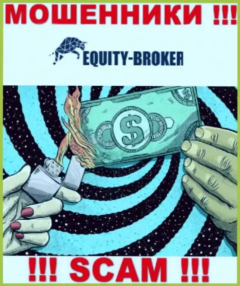 Имейте в виду, что работа с организацией Equity-Broker Cc очень рискованная, обманут и не успеете опомниться