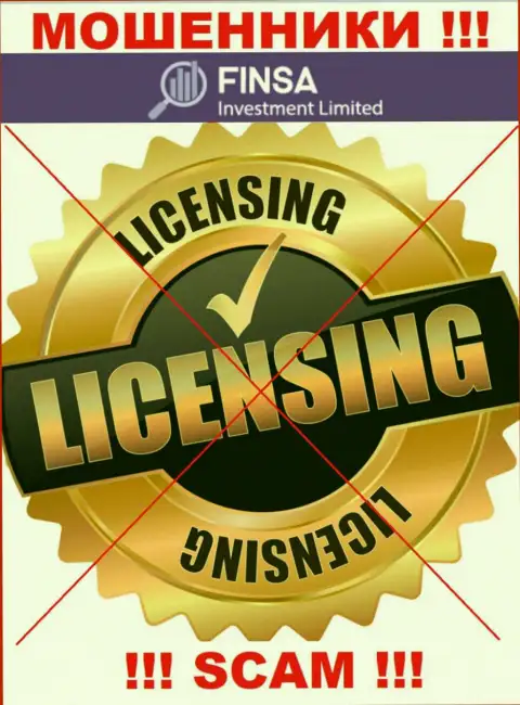 Отсутствие лицензии у компании FinsaInvestmentLimited Com свидетельствует только об одном - это ушлые internet-мошенники