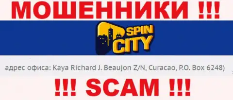 Оффшорный адрес Spin City - Кая Ричард Джей. Божон З/Н, Кюрасао, П.О. Бокс 6248, информация взята с сайта конторы