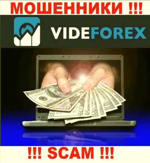 Не надо верить VideForex - обещают неплохую прибыль, а в конечном результате сливают