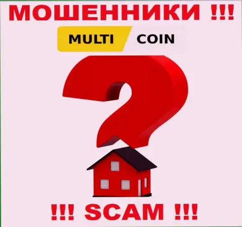 Multi Coin отжимают депозиты клиентов и остаются безнаказанными, юридический адрес регистрации скрыли