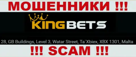 Финансовые активы из конторы KingBets вернуть назад нереально, поскольку расположены они в оффшорной зоне - 28, ГБ Буилдингс, Левел 3, Ватар Стрит, Та Иксбикс, ХБХ 1301, Мальта