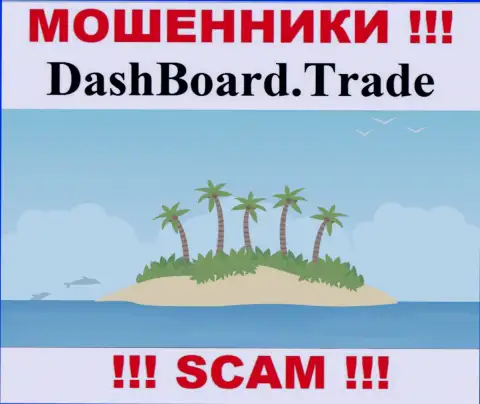 Разводилы DashBoard GT-TC Trade не представили на всеобщее обозрение информацию, которая касается их юрисдикции